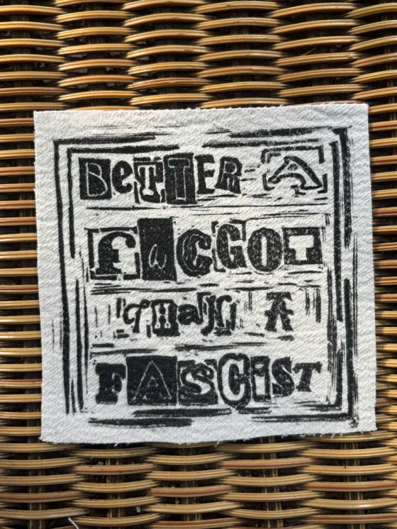 Better a F***** than a Fascist Patch, Square