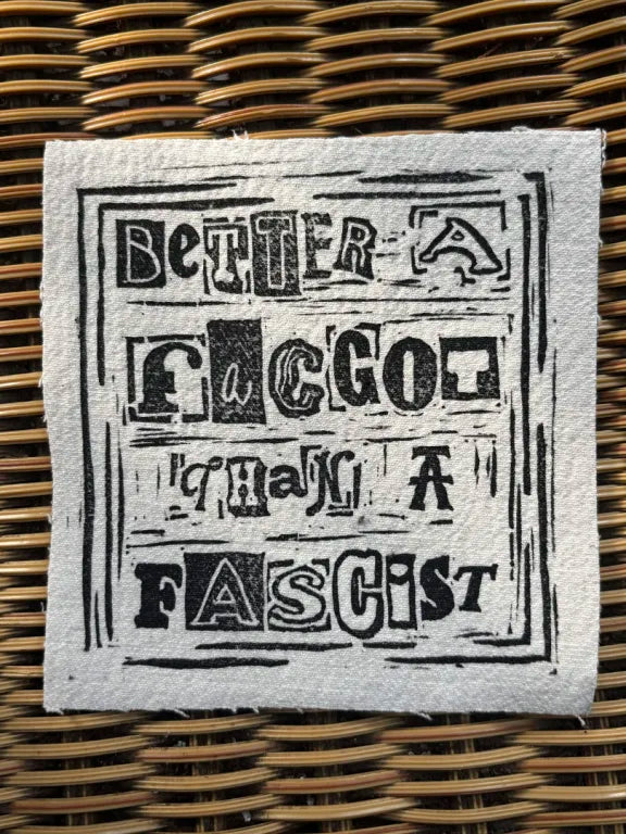 Better a F***** than a Fascist Patch, Square