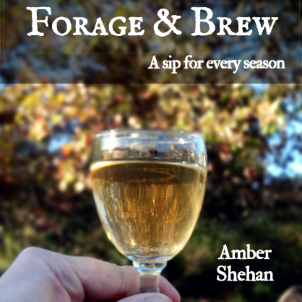 Forage & Brew: A Sip for Every Season [Ebook]
